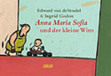 Anna Maria Sofia und der kleine Wim