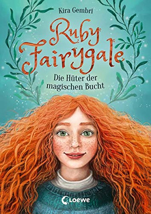 Ruby Fairygale - Die Hüter der magischen Bucht