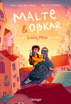 Malte & Oßkar und das Glück, Pech zu haben