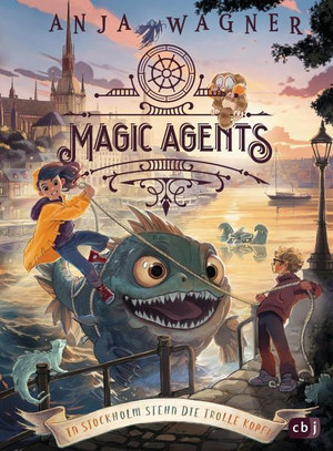 Magic Agents - In Stockholm stehn die Trolle Kopf!