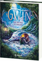 Gwin und das Herz des Drachen