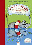E-le-fa, E-le-fee! Was macht der Elefant am See?