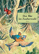 Der Bär im Zauberwald