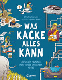 Was Kacke alles kann