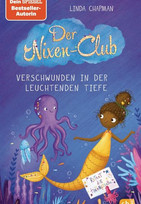 Der Nixen-Club: Verschwunden in der leuchtenden Tiefe