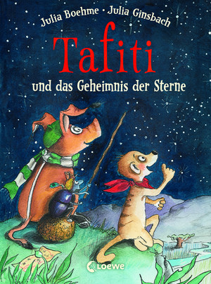 Tafiti (14) und das Geheimnis der Sterne