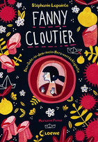 Fanny Cloutier - Das Jahr, in dem mein Herz verrücktspielte