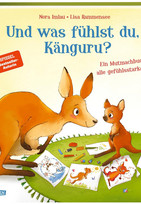 Und was fühlst du, Känguru?