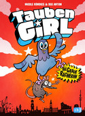 Tauben-Girl - Die Graue Rächerin