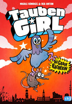 Tauben-Girl - Die Graue Rächerin