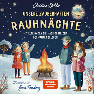 Unsere zauberhaften Rauhnächte - Mit Elfe Njóla die magischste Zeit des Jahres erleben