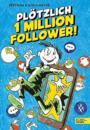 Plötzlich 1 Million Follower