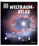 WAS IST WAS - Weltraumatlas