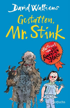 Gestatten, Mr. Stink