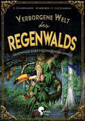 Verborgene Welt des Regenwalds