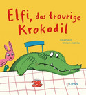 Elfi, das traurige Krokodil