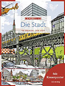 Die Stadt - im Wandel der Zeit