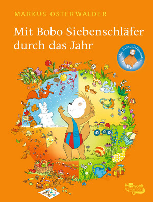 Mit Bobo Siebenschläfer durch das Jahr