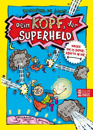 Dein Kopf, der Superheld