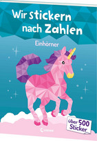 Wir stickern nach Zahlen - Einhörner
