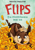 Flips - Ein Wollschwein legt los