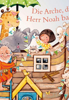 Die Arche, die Herr Noah baute