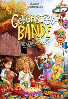 Die Geburtstagsbande: Ein Fest für alle