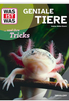 WAS IST WAS - Geniale Tiere ... und ihre Tricks!