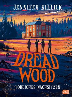 Dread Wood - Tödliches Nachsitzen