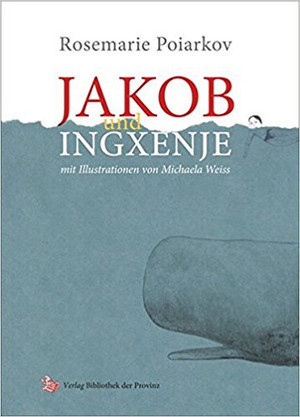 Jakob und Ingxenje