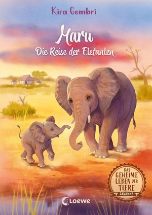 Maru - Die Reise der Elefanten