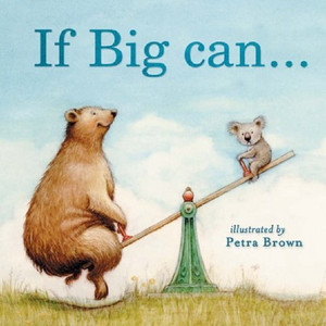 If Big Can ... I Can