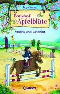 Ponyhof Apfelblüte - 2. Paulina und Lancelot