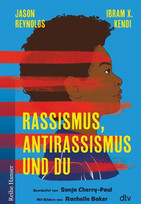 Rassismus, Antirassismus und du