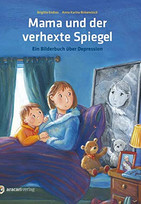 Mama und der verhexte Spiegel