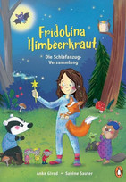 Fridolina Himbeerkraut: Die Schlafanzug-Versammlung