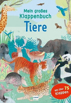 Mein großes Klappenbuch - Tiere