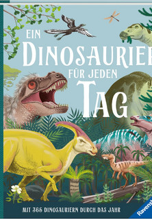 Ein Dinosaurier für jeden Tag