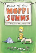Mamas MS heißt Moppi Summs