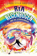 Ria Regenbogen und die Sturmkönigin 