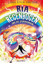 Ria Regenbogen und die Sturmkönigin 