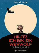 Hilfe! Ich bin ein Werwolf