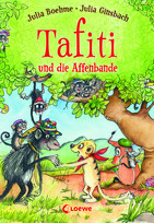 Tafiti (6) und die Affenbande