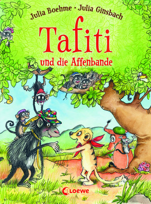 Tafiti (6) und die Affenbande
