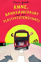 Anne, Bankräuberkurt und der Platiktütenschatz