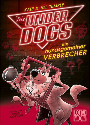 Die Underdogs - Ein hundsgemeiner Verbrecher