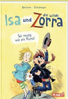 Isa und die wilde Zorra: Sei mutig wie ein Puma!