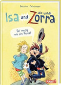 Isa und die wilde Zorra: Sei mutig wie ein Puma!