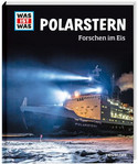 WAS IST WAS - Polarstern