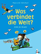 Was verbindet die Welt?